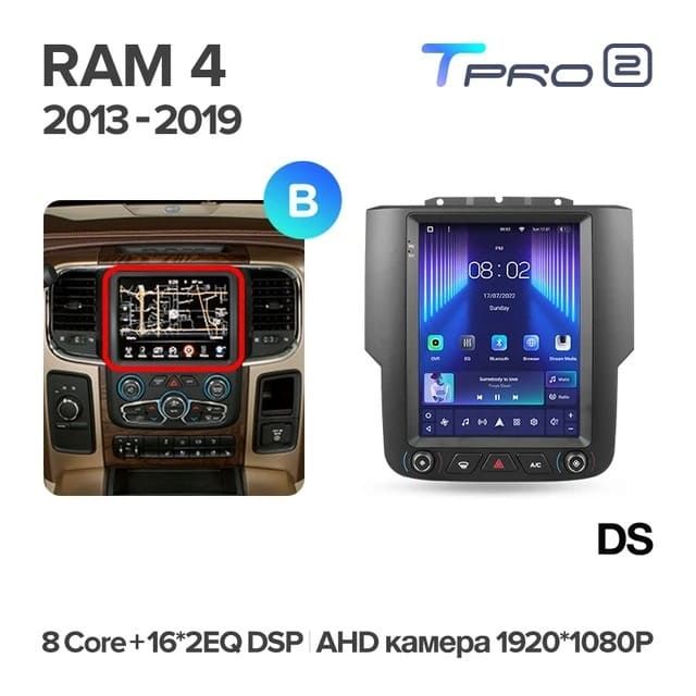 Штатная магнитола Tesla style Teyes TPRO 2 4/32 Dodge Ram 4 IV DJ DS (2013-2019) Тип-B